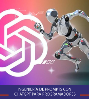 Curso online bonificado de Ingeniería de Prompts con ChatGPT para Programadores