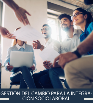 Curso online bonificado de Gestión del Cambio para la Integración Sociolaboral