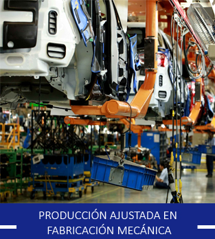 Curso bonificado de Producción ajustada en fabricación mecánica