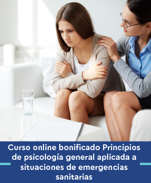 Curso online bonificado Principios de psicología general aplicada a situaciones de emergencias sanitarias