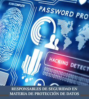 Curso de Responsables de Seguridad en materia de Protección de datos