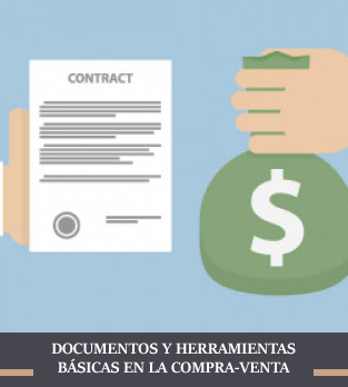 Documentos y herramientas básicas en la compra-venta
